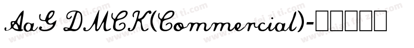 AaG DMCK(Commercial)字体转换